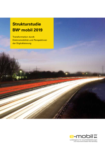 Strukturstudie BWe mobil 2019 – Transformation durch Elektromobilität und Perspektiven der Digitalisierung