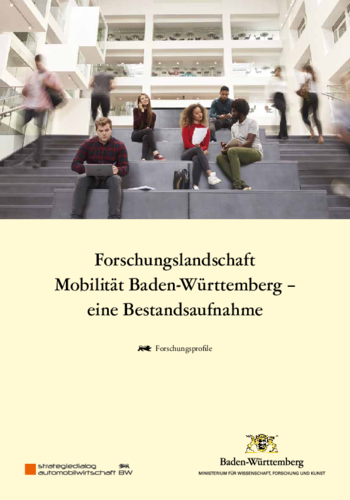 Forschungsprofile zur Studie Forschungslandschaft Mobilität in Baden-Württemberg