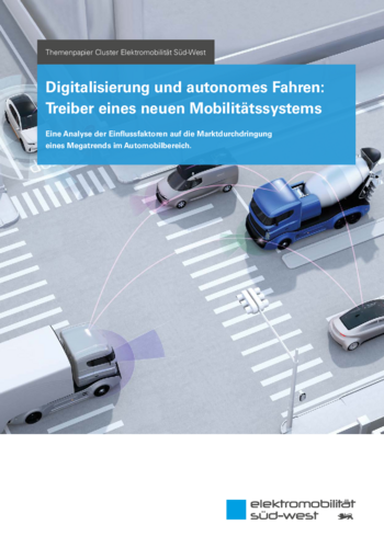 Digitalisierung und autonomes Fahren: Treiber eines neuen Mobilitätssystems